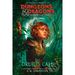 The Druids Call - E.K. Johnston