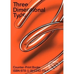 Three Dimensional Type - Jon Dowling