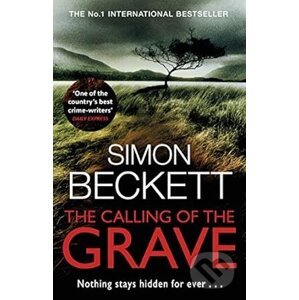 Calling Of The Grave - Simon Beckett