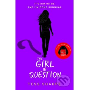 The Girl in Question - Tess Sharpe