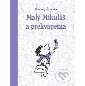 E-kniha Malý Mikuláš a prekvapenia - René Goscinny, Jean-Jacques Sempé