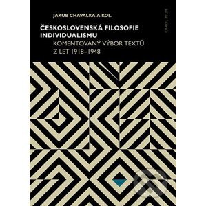 E-kniha Československá filosofie individualismu - Jakub Chavalka