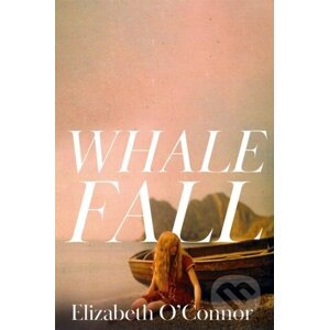 Whale Fall - Elizabeth O'Connor