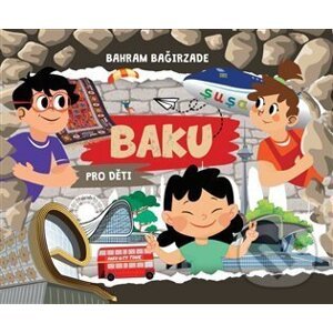 Baku pro děti - Bahram Bagirzade