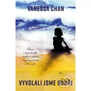 E-kniha Vyvolali jsme bouři - Vanessa Chan