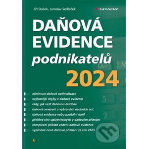 E-kniha Daňová evidence podnikatelů 2024 - Jiří Dušek, Jaroslav Sedláček