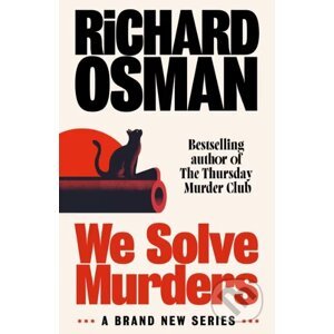 We Solve Murders - Richard Osman