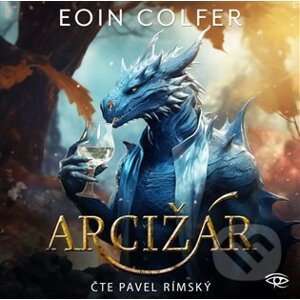 Arcižár - Eoin Colfer