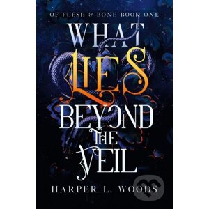 What Lies Beyond the Veil - Harper L. Woods