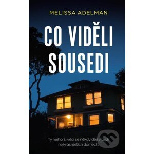 E-kniha Co viděli sousedi - Melissa Adelman