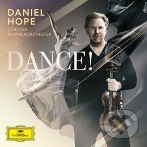 Daniel Hope: Dance - Daniel Hope