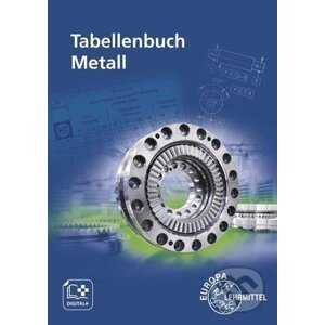 Tabellenbuch Metall mit Formelsammlung - Roland Gomeringer