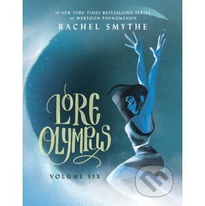 Lore Olympus 6 - Rachel Smythe