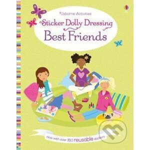 Sticker Dolly Dressing: Best Friends - Lucy Bowman, Jo Moore (ilustrácie)