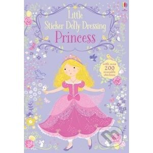 Little Sticker Dolly Dressing: Princess - Fiona Watt, Lizzie Mackay (ilustrácie)