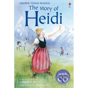 The Story of Heidi + CD - Mary Sebag-Montefiore, Alan Marks (ilustrátor)