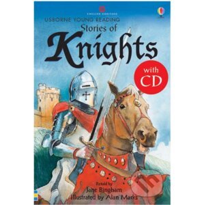 Stories of Knights + CD - Jane Bingham, Alan Marks (ilustrátor)