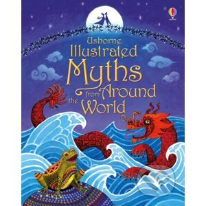 Illustrated Myths from Around the World - Anja Klauss (ilustrátor)