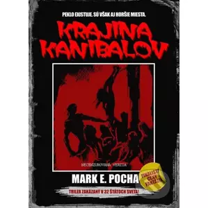 E-kniha Krajina kanibalov - Mark E. Pocha