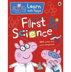 Peppa: First Science - Ladybird Books