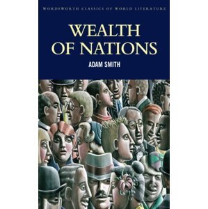 Wealth of Nations - Adam Smith