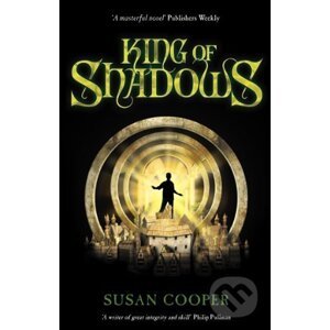 King Of Shadows - Susan Cooper