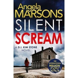 Silent Scream - Angela Marsons