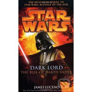 Star Wars: Dark Lord - James Luceno
