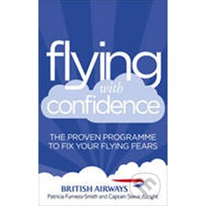 Flying with Confidence - Allright Steve Captain Patricia, Furness-Smith