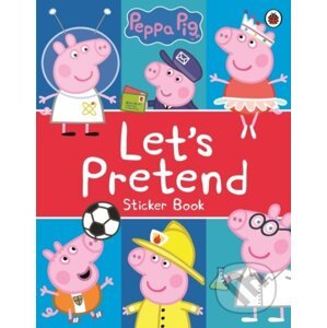 Peppa Pig: Let's Pretend! - Ladybird Books