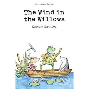 The Wind in the Willows - Kenneth Grahame, Arthur Rackham (Ilustrátor)