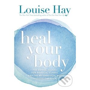 Heal Your Body - Louise Hay