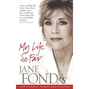 My Life So Far - Jane Fonda