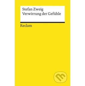 Verwirrung der Gefühle - Stefan Zweig