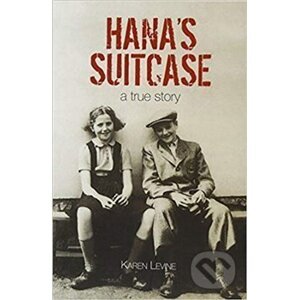 Hana's Suitcase - Karen Levine