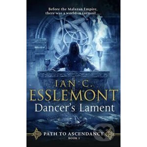 Dancer's Lament - Ian Cameron Esslemont