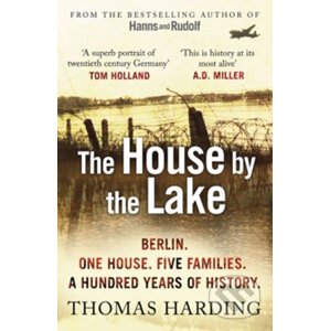 The House by the Lake - Thomas Harding
