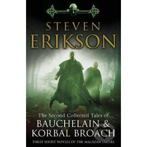The Second Collected Tales of Bauchelain & Korbal Broach - Steven Erikson