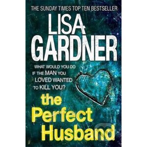 The Perfect Husband - Lisa Gardner