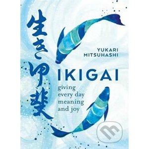 Ikigai - Yukari Mitsuhashi