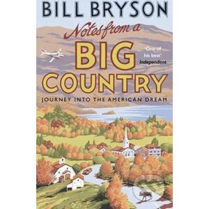 Notes from A Big Country - Bill Bryson