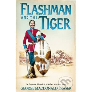 Flashman and the Tiger - George Fraser MacDonald