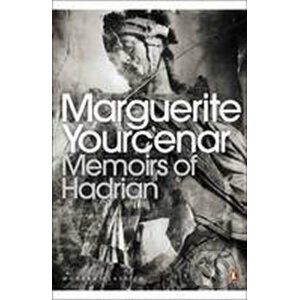 Memoirs of Hadrian - Marguerite Yourcenar