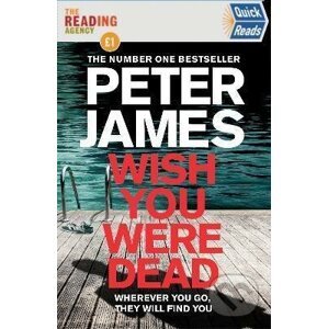 Wish You Were Dead - Peter James
