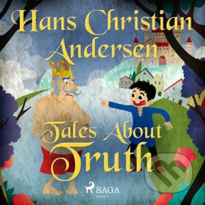 Tales About Truth (EN) - Hans Christian Andersen