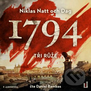 1794 – Tři růže - Niklas Natt och Dag