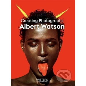 Creating Photographs - Albert Watson