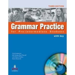 Grammar Practice for Pre-Intermediate - Rob Metcalf, Micheal Holley, Steve Elsworth, Vicki Anderson, Elaine Walker