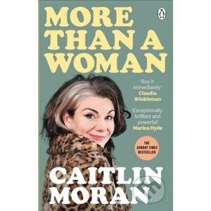 More Than a Woman - Caitlin Moran