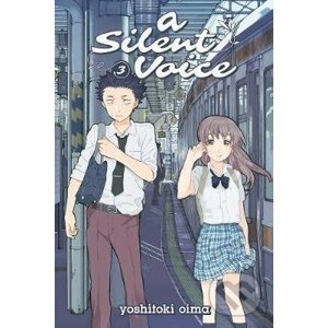 A Silent Voice 3 - Yoshitoki Oima